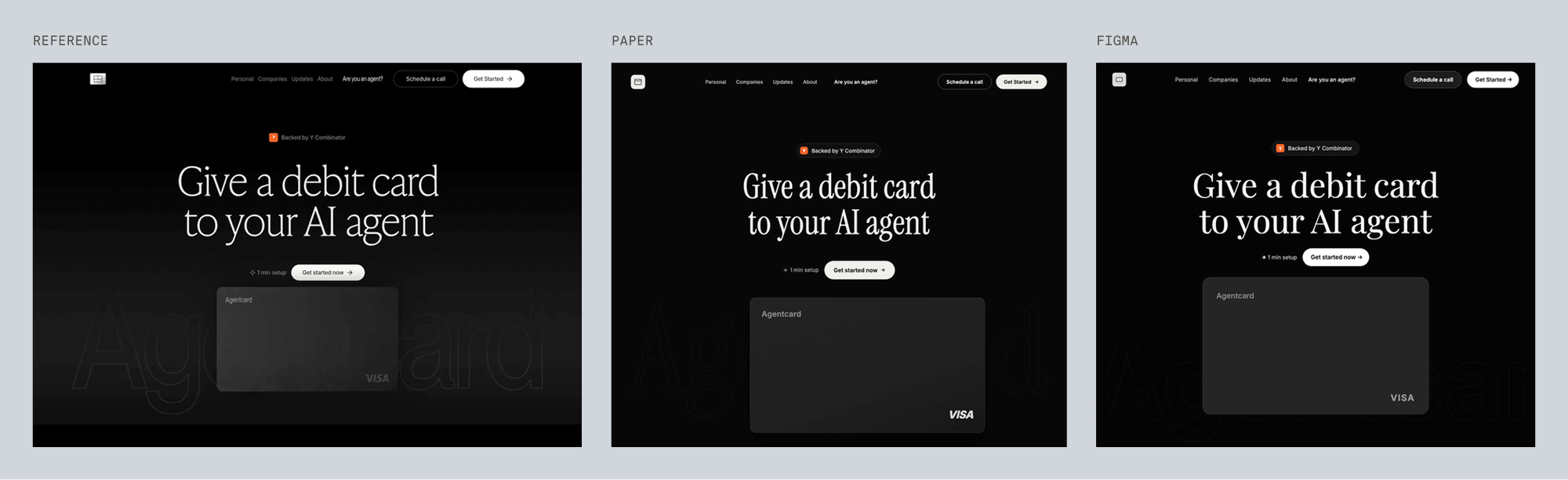 Reference for agentcard, dark hero for an AI-agent debit card, next to Paper's and Figma's best-of-three recreations